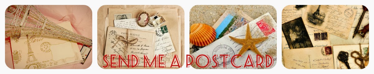 Send Me a Postcard