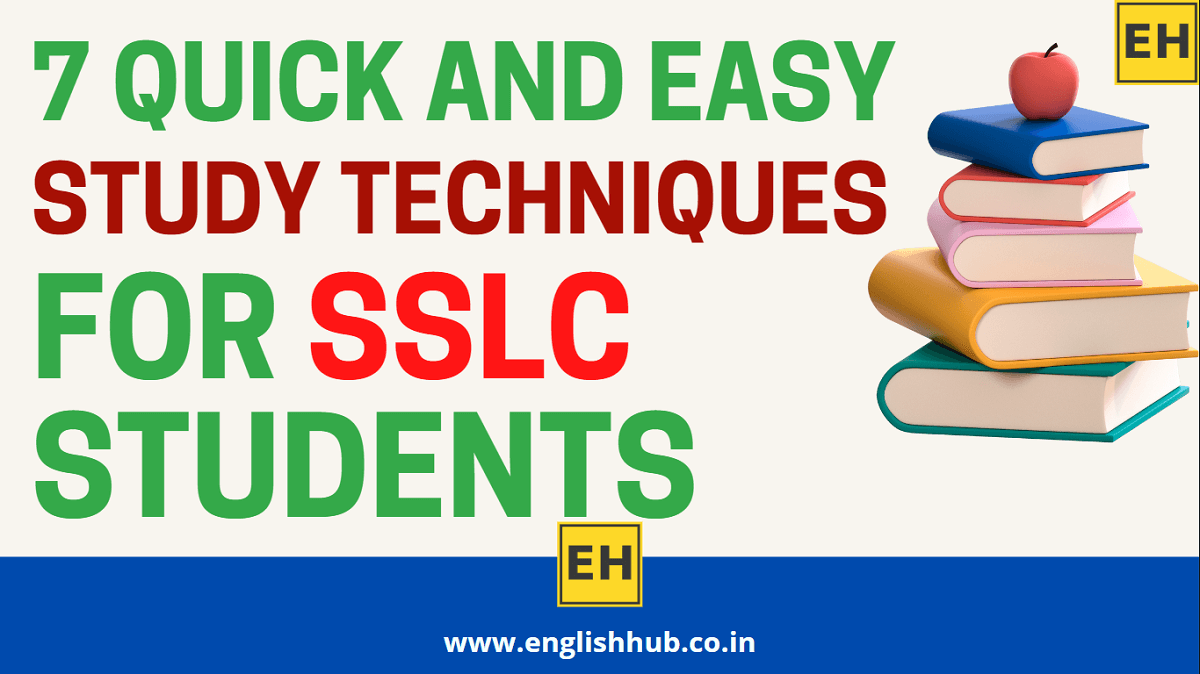 7 Quick and Easy Study Techniques for SSLC Students in the Next 15 Days