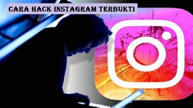 Cara Hack Instagram Terbukti