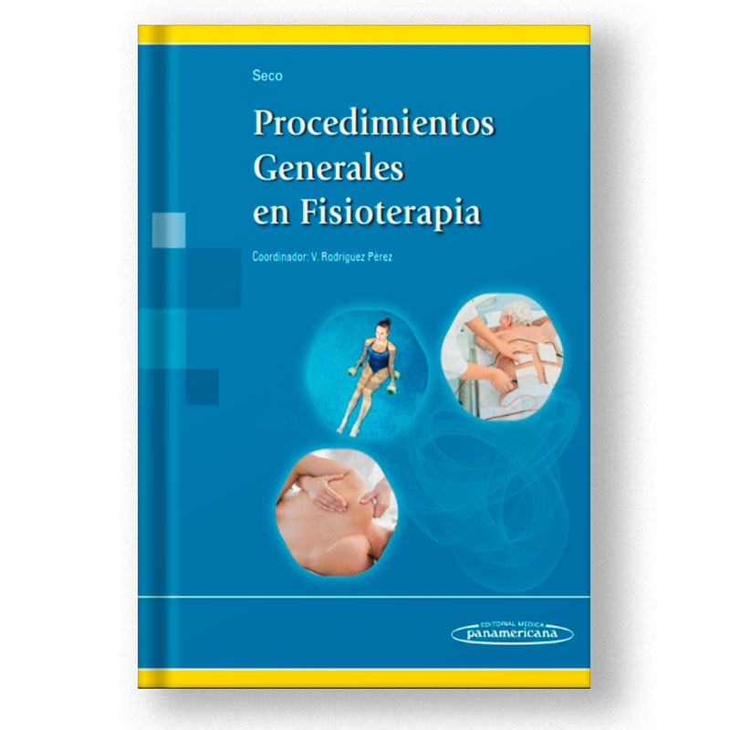 Procedimientos Generales en Fisioterapia 1 ed Jesús Seco Calvo PDF