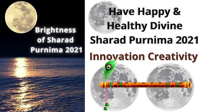 Have Happy & Healthy Divine Sharad Purnima 2021