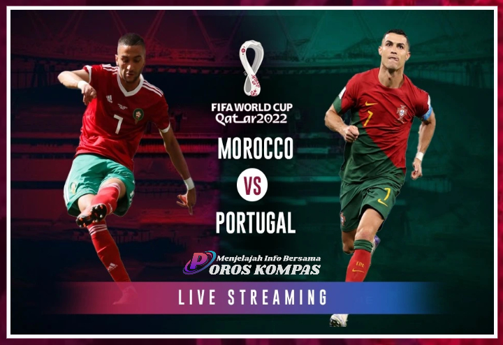 Live Streaming Maroko vs Portugal Babak 8 Besar Piala Dunia 2022