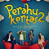 Film Perahu Kertas 2 (2012)