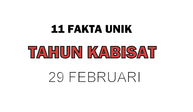 Fakta Unik Tahun Kabisat 29 februari