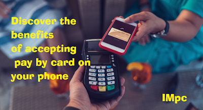 Discover the benefits of accepting  pay by card on your phone