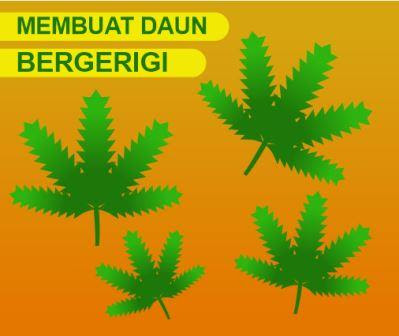 membuat daun bergerigi