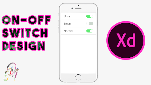 How to design a switch UI | Adobe Xd tutorial