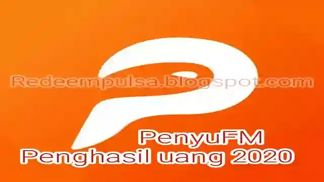Aplikasi Penghasil Uang Tunai Cepat Dari PenyuFM