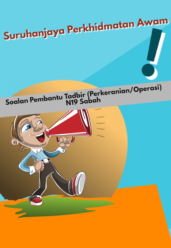 Contoh Soalan Peperiksaan SPA Pembantu Tadbir (Perkeranian 