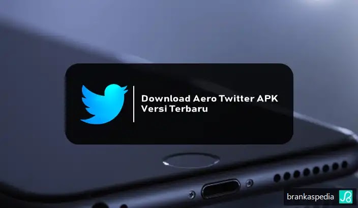 Download Aero Twitter Terbaru