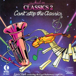 The Royal Philharmonic Orchestra - Hooked On Classics 2: Can't Stop The Classics (1982)[Flac]