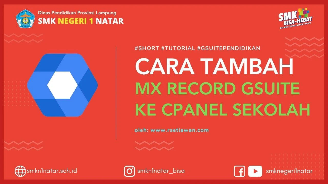 Cara setting MX record GWE ke Cpanel domain sekolah