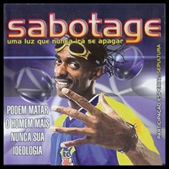 Sabotage - Uma luz que nunca irá se apagar