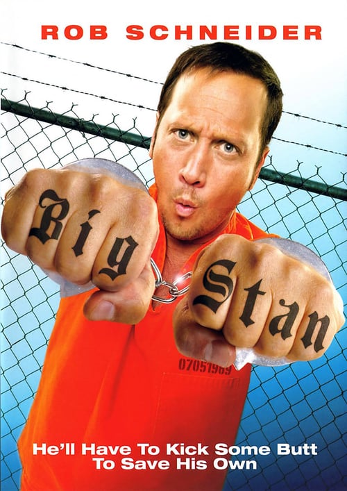 [HD] Big Stan 2007 Film Kostenlos Anschauen