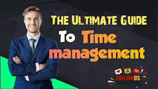 The Ultimate Guide to Time Management for Busy Professionals