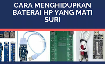 Cara Memperbaiki Baterai HP Mati Total