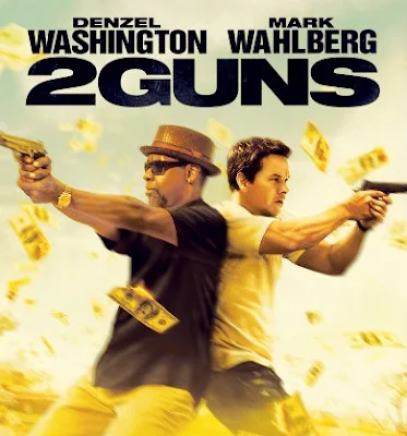 2 Guns Movie Film 2013 - Sinopsis