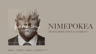 AUDIO | Kelvin Weber Ft. Paul Clement – Nimepokea (Mp3 Download)