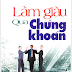 SÁCH SCAN - Làm giàu qua chứng khoán - William J.O'Neil (Lệ Hằng Dịch)