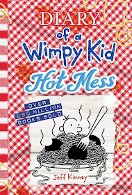 Diary of a Wimpy Kid: Hot Mess by Jeff Kinney