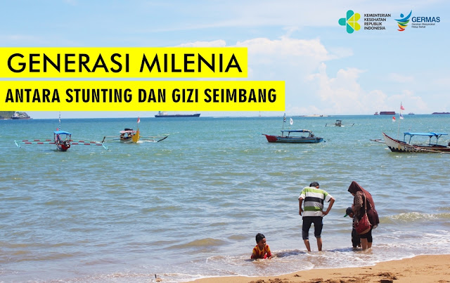 Generasi Milenia antara Stunting dan Gizi Seimbang