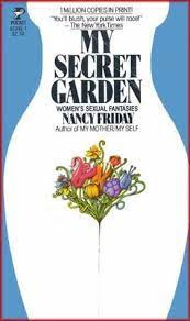 My Secret Garden: Women's Sexual Fantasies
by Nancy Friday in pdf