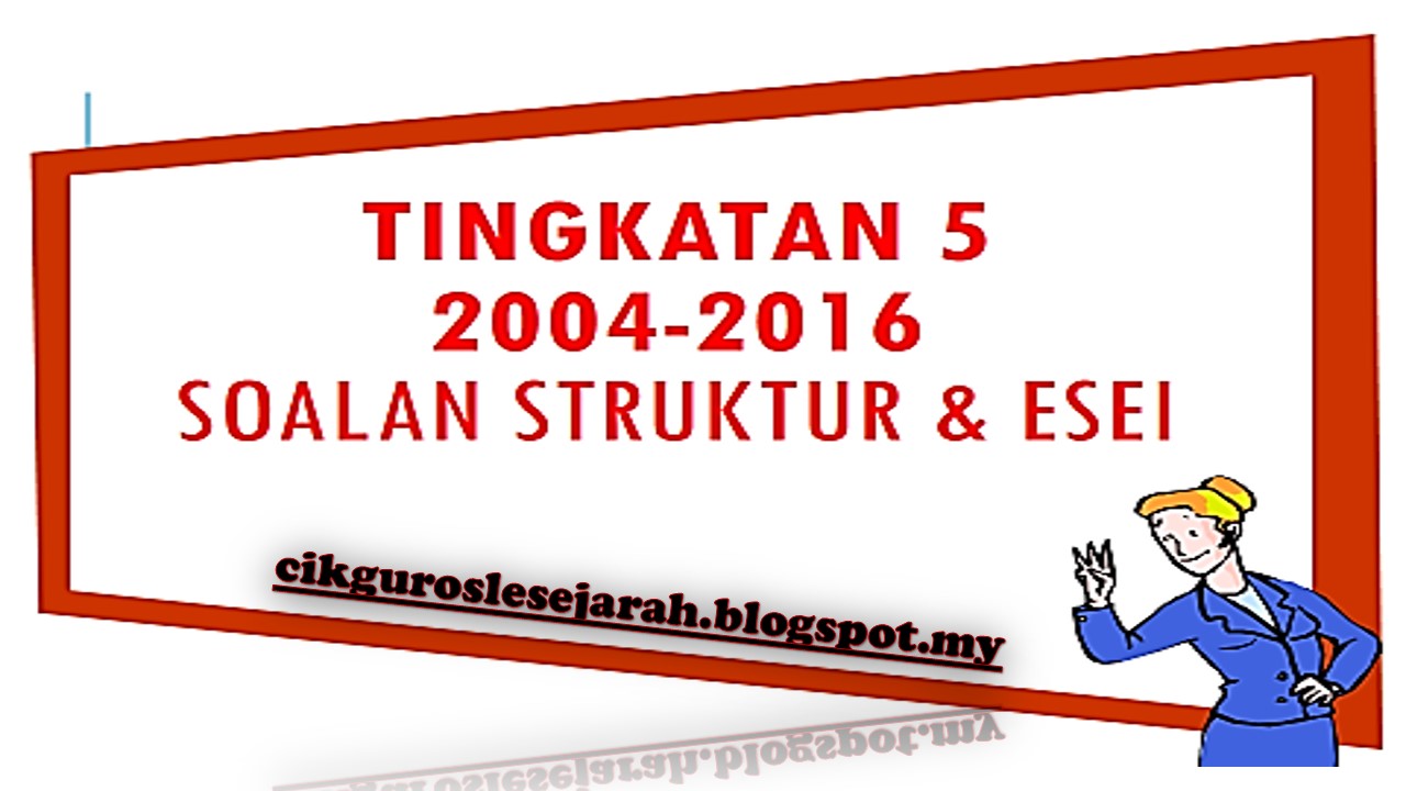 CIKGU ROSLE SEJARAH: ANALISA SOALAN SPM 2017 ( KERTAS 2 )
