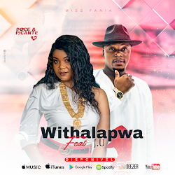 MISS FANIA FT J.U- WITHALAPWA (2021) DOWNLOAD