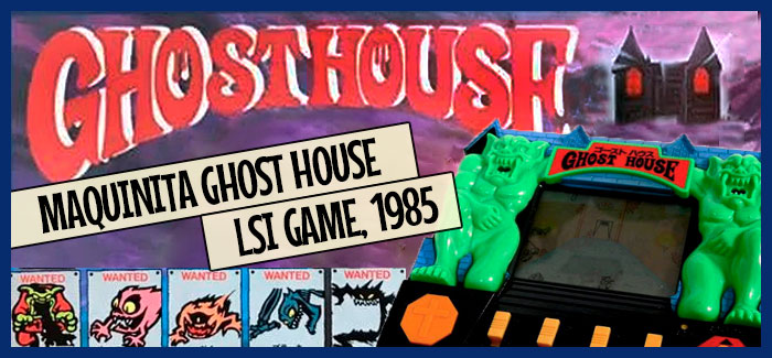 Maquinita Ghost House (LSI GAME, 1985)