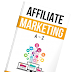 The Ultimate Guide to Affiliate Marketing A-Z