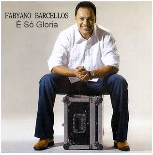 Fabyano-Barcellos-É-Só-Gloria