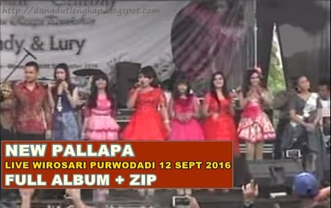 Download lagu New Pallapa live Karangasem Wirosari full album  Download lagu MP3 Download New Pallapa Karangasem Grobogan Mp3 