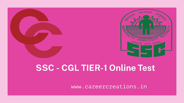 SSC - CGL TIER-1 Online Test