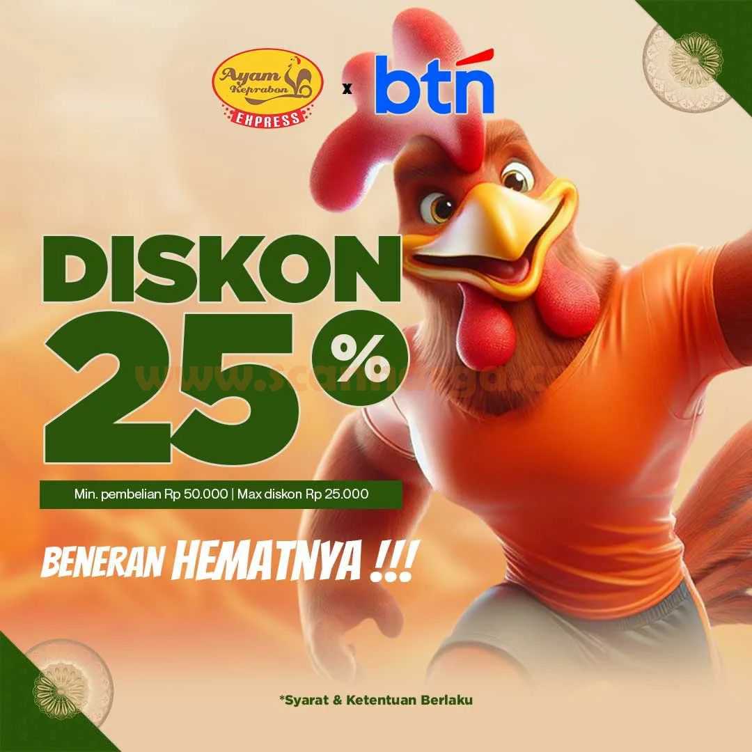 Promo AYAM KEPRABON BTN Diskon 25%