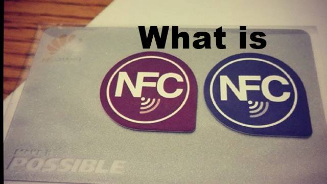 What is NFC? NFC Full Form and How to Use NFC?