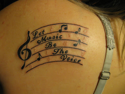 Music Tattoo Ideas Music Tattoo Don't both these quotes speak volumes 