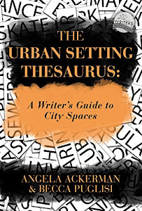 The Urban Setting Thesaurus: A Writer's Guide to City Spaces (Writers Helping Writers Series Book 5) (English Edition)