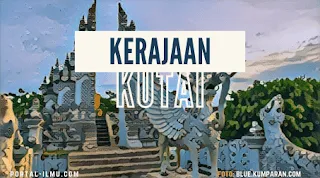 Sejarah Kerajaan Kutai di Indonesia Lengkap