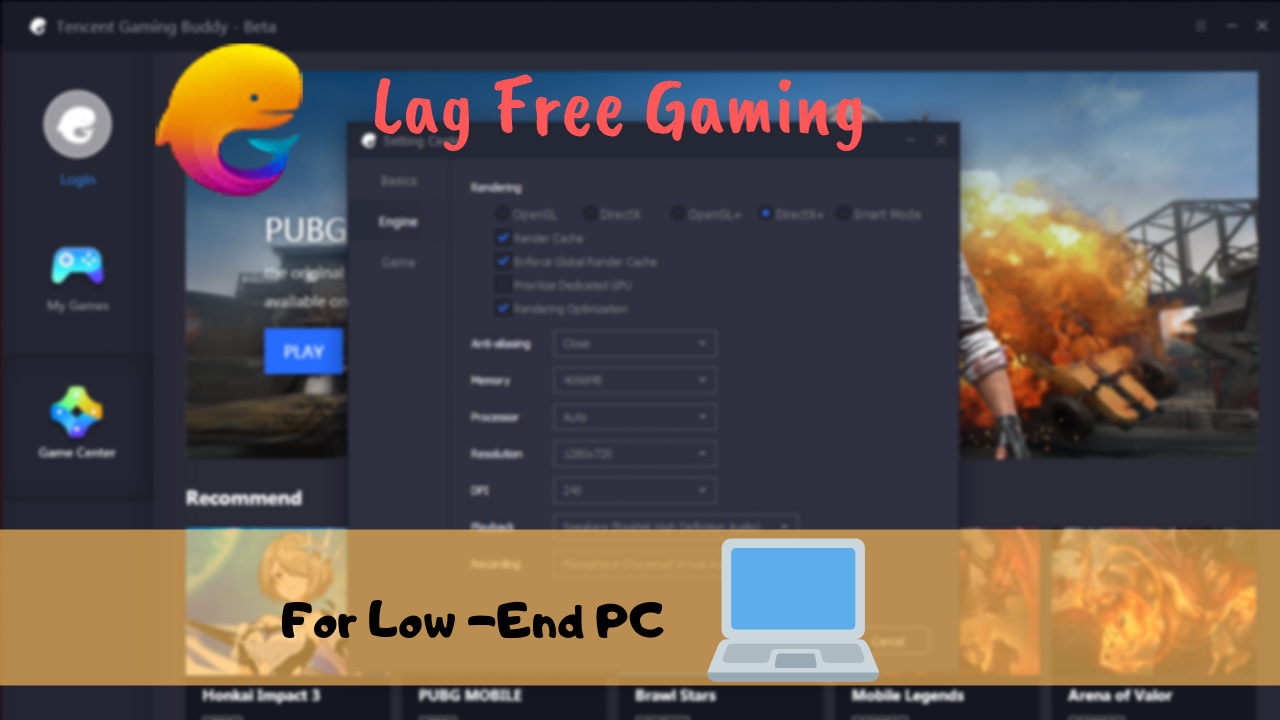Tencent Gaming Buddy Settings Explained For Low End Pc Lag Free - tencent s gaming buddy minimum system requirements