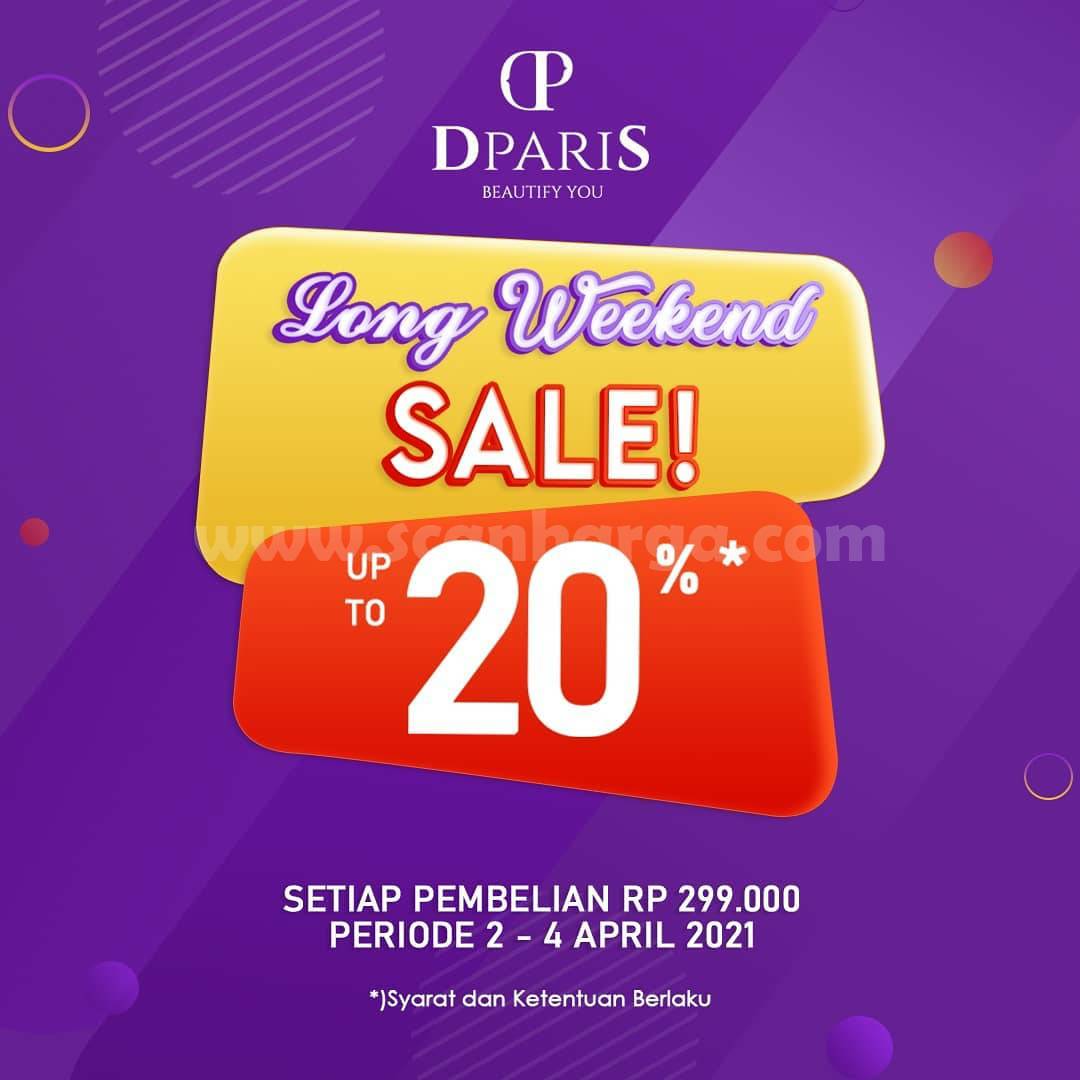 DPARIS Promo Long Weekend Sale Up to 20%