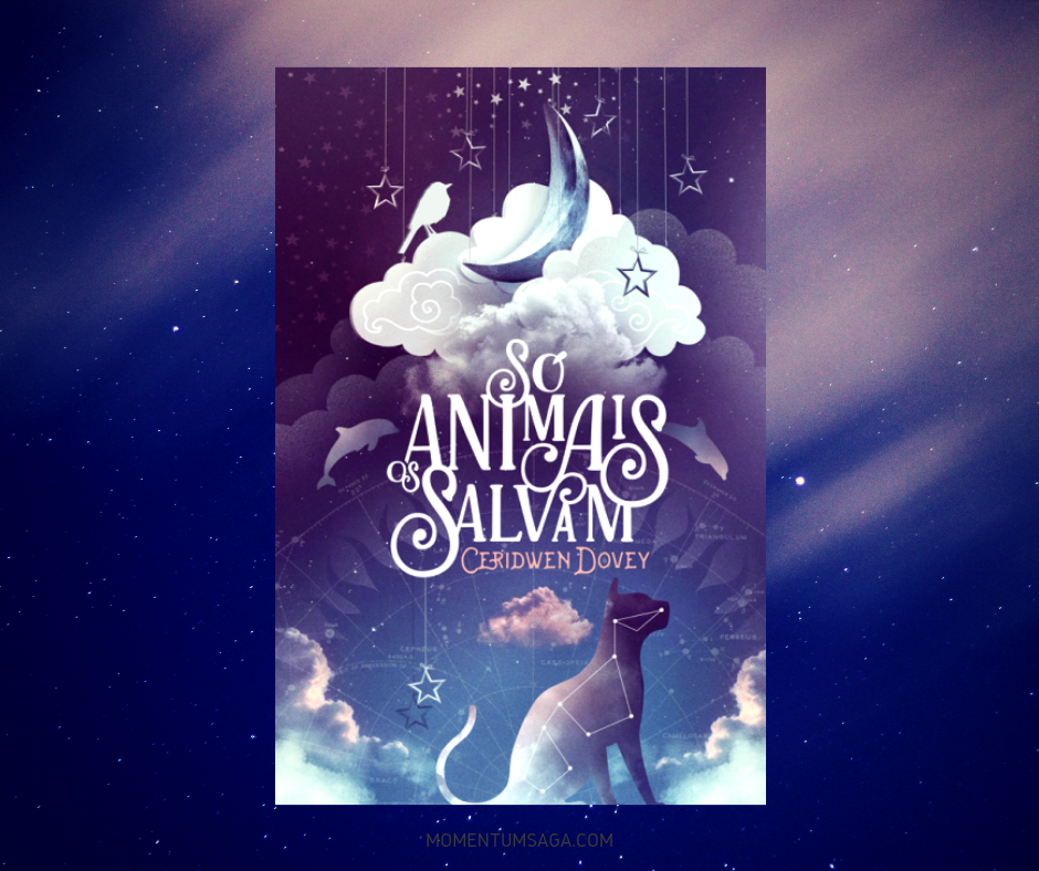 Resenha: Só os Animais Salvam, de Ceridwen Dovey