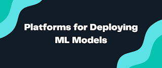 Top 10 Platforms for Deploying Machine Learning Models