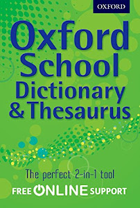 Oxford Combined Dictionary/Thesaurus 2012