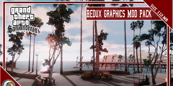 GTA San Andreas Redux Graphics Mod Pack 2022