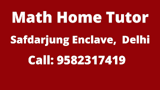 Best Maths Tutors for Home Tuition in Safdarjung Enclave, Delhi