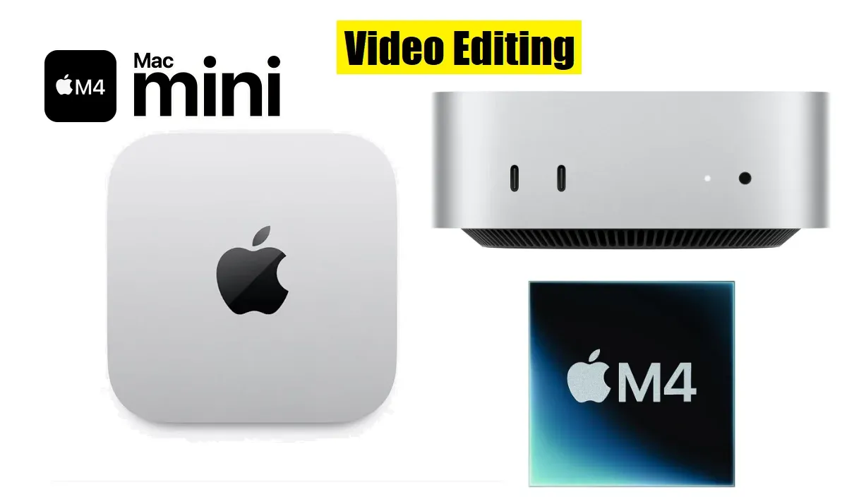 Apple M4 Mac Mini Video Editing