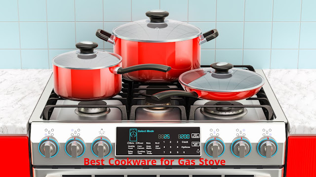 Best Cookware for Gas Stove