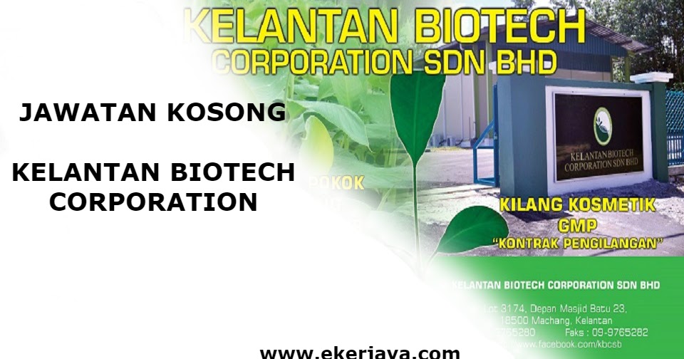 Jawatan Kosong di Kelantan Biotech Corporation 2017 