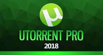 μTorrent Pro 3.5.4 Build 44498 - ON - 2018