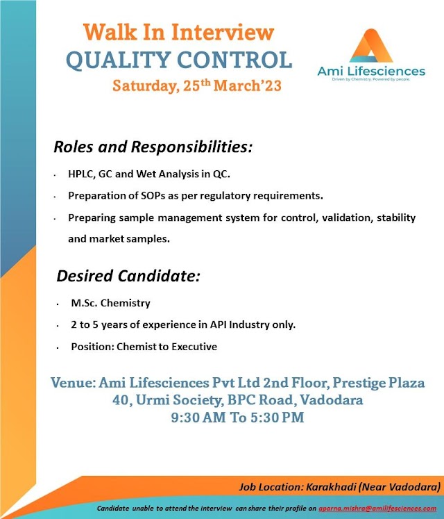 Ami Life Sciences | Walk-in Interview for Multiple Positions in Quality Control on 25th March 2023